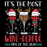 Christmas It's The Most Wine Derful Time Of The Year Sustainable Bucket Hat