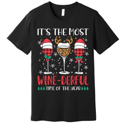 Christmas It's The Most Wine Derful Time Of The Year Premium T-Shirt