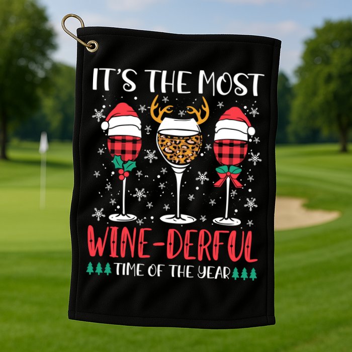 Christmas It's The Most Wine Derful Time Of The Year Golf Towel