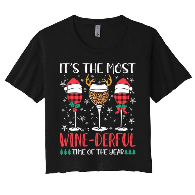 Christmas It's The Most Wine Derful Time Of The Year Crop Top