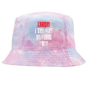 Cardio I Thought You Said Oreo Funny Gym Fitness Workout Tie-Dyed Bucket Hat