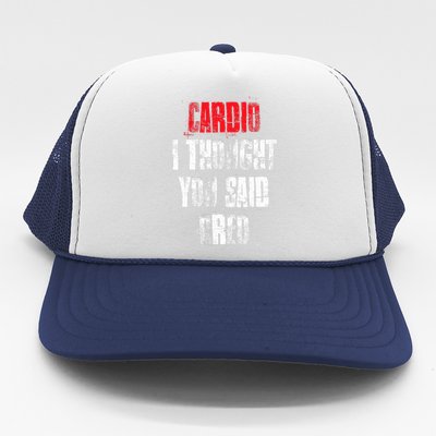 Cardio I Thought You Said Oreo Funny Gym Fitness Workout Trucker Hat