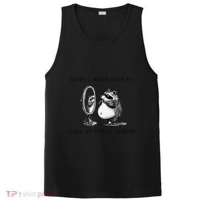 Call In Thicc Today Sick Day Funny Meme PosiCharge Competitor Tank