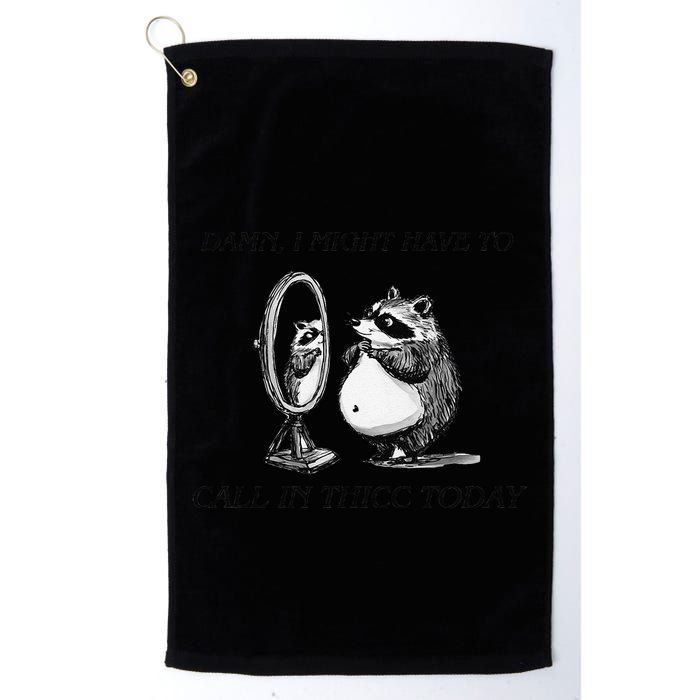 Call In Thicc Today Sick Day Funny Meme Golf Towel