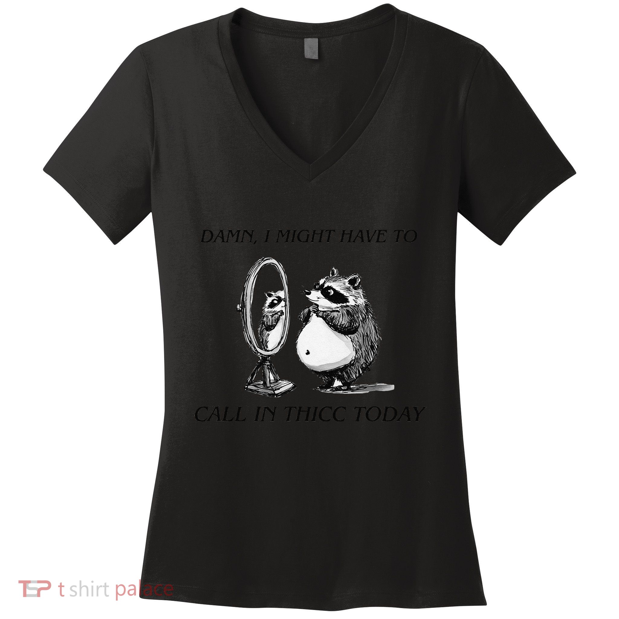 Call In Thicc Today Sick Day Funny Meme Women's V-Neck T-Shirt