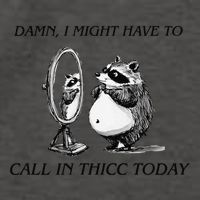 Call In Thicc Today Sick Day Funny Meme Vector Backpack