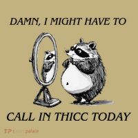 Call In Thicc Today Sick Day Funny Meme Magnet