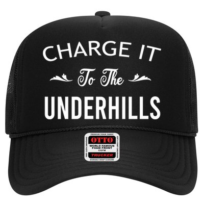 Charge It To The Underhills Trucker Hat