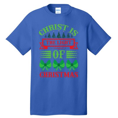 Christ Is The Light Of Christmas Pajama Xmas Christian Tall T-Shirt