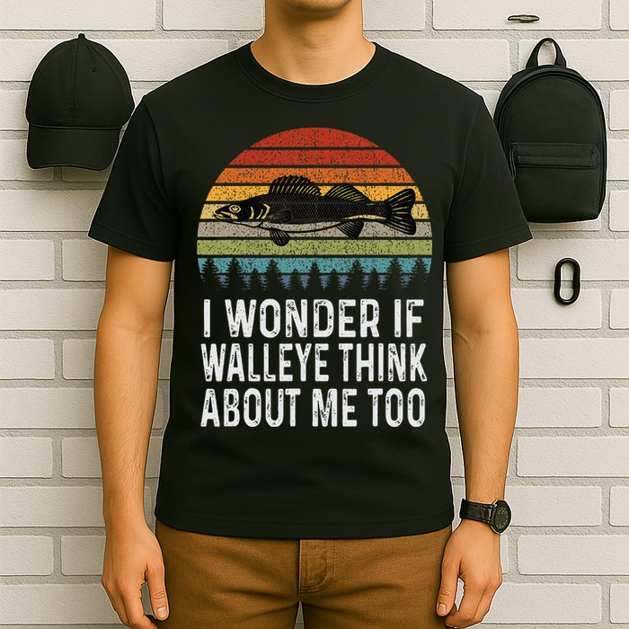 Cute I Wonder If Walleye Think About Me Funny Walleye Fishing T-Shirt