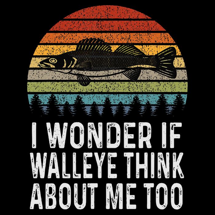 Cute I Wonder If Walleye Think About Me Funny Walleye Fishing T-Shirt