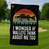 Cute I Wonder If Walleye Think About Me Funny Walleye Fishing Golf Towel