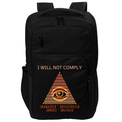 Conservative I Will Not Comply Impact Tech Backpack