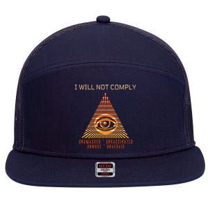 Conservative I Will Not Comply 7 Panel Mesh Trucker Snapback Hat