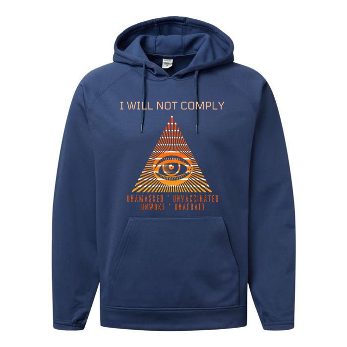 Conservative I Will Not Comply Performance Fleece Hoodie