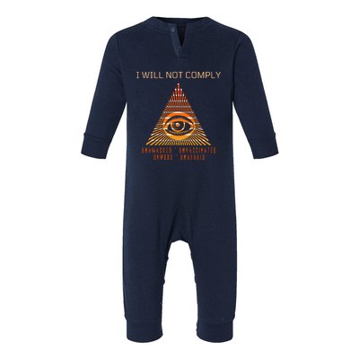 Conservative I Will Not Comply Infant Fleece One Piece