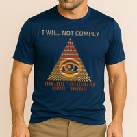 Conservative I Will Not Comply Performance Shirt
