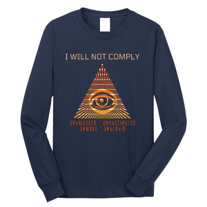 Conservative I Will Not Comply Long Sleeve Shirt