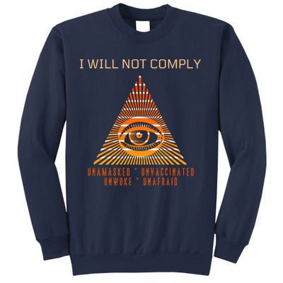 Conservative I Will Not Comply Sweatshirt