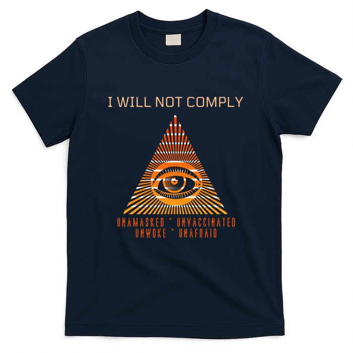 Conservative I Will Not Comply T-Shirt