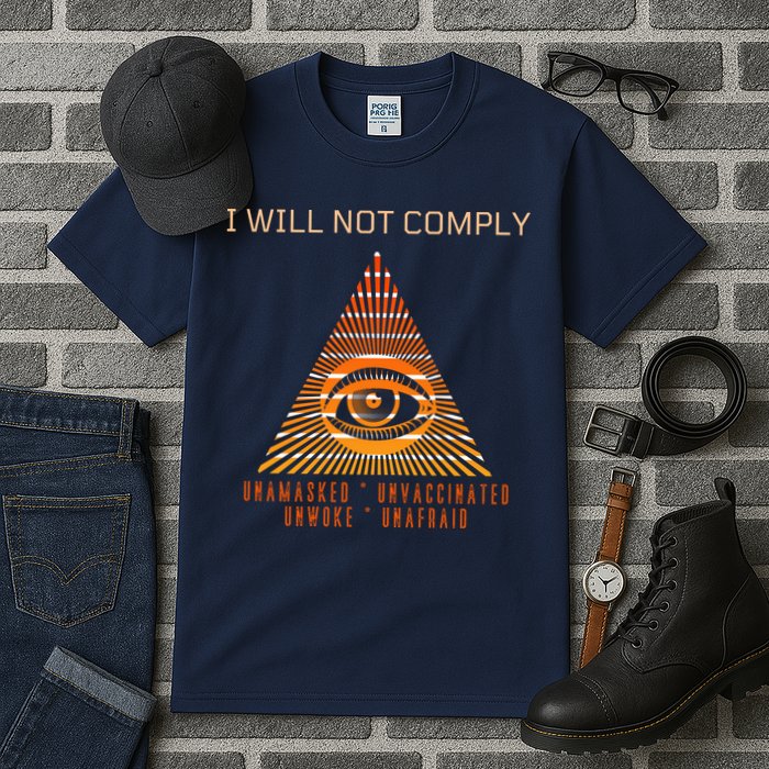 Conservative I Will Not Comply Tall T-Shirt