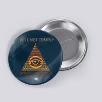 Conservative I Will Not Comply Button