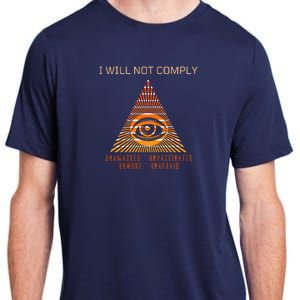 Conservative I Will Not Comply Adult ChromaSoft Performance T-Shirt