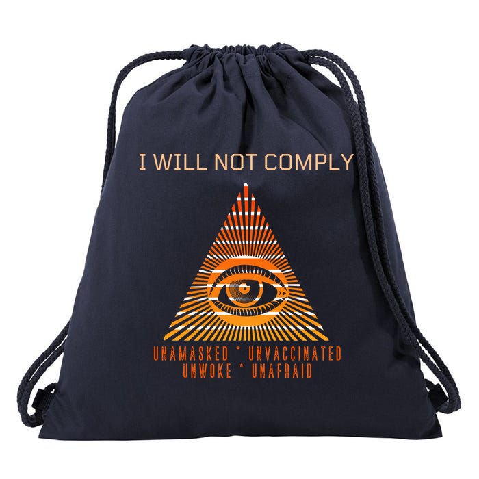 Conservative I Will Not Comply Drawstring Bag