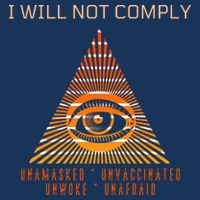 Conservative I Will Not Comply Drawstring Bag