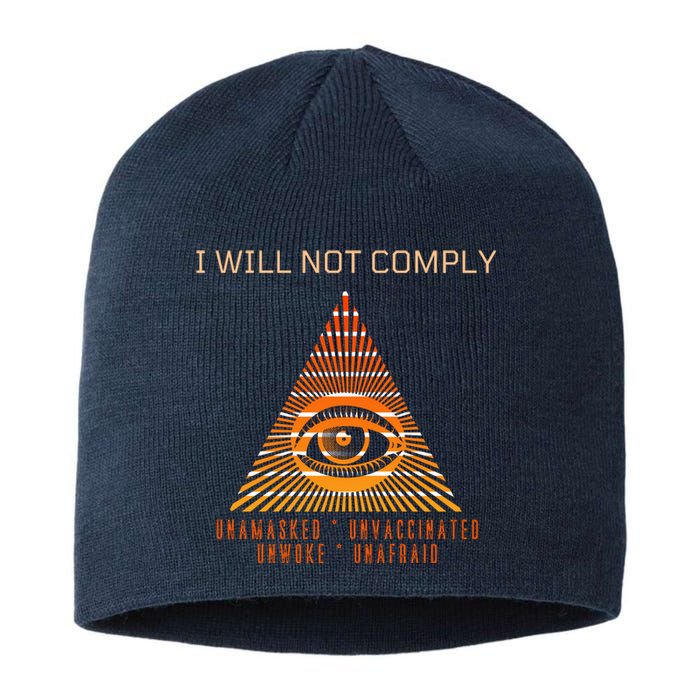 Conservative I Will Not Comply Sustainable Beanie