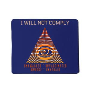 Conservative I Will Not Comply Mousepad