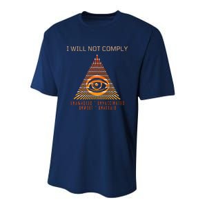 Conservative I Will Not Comply Performance Sprint T-Shirt