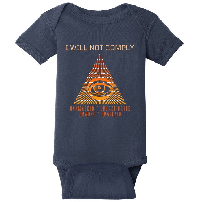 Conservative I Will Not Comply Baby Bodysuit