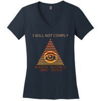 Conservative I Will Not Comply Women's V-Neck T-Shirt