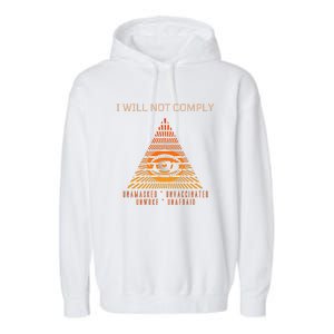 Conservative I Will Not Comply Garment-Dyed Fleece Hoodie