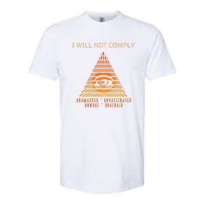 Conservative I Will Not Comply Softstyle CVC T-Shirt