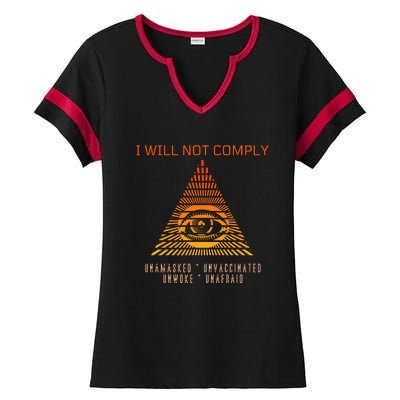 Conservative I Will Not Comply Ladies Halftime Notch Neck Tee