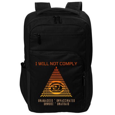 Conservative I Will Not Comply Impact Tech Backpack