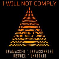 Conservative I Will Not Comply 7-Panel Snapback Hat