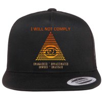Conservative I Will Not Comply Flatbill Hat