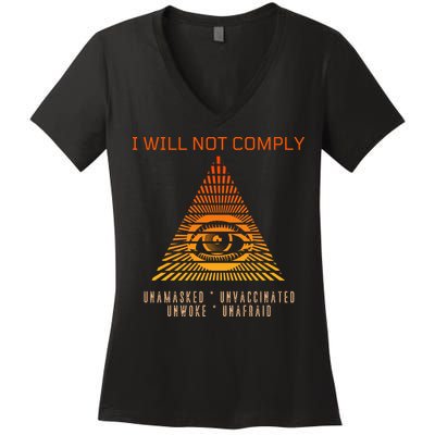 Conservative I Will Not Comply Women's V-Neck T-Shirt