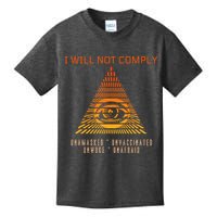 Conservative I Will Not Comply Kids T-Shirt