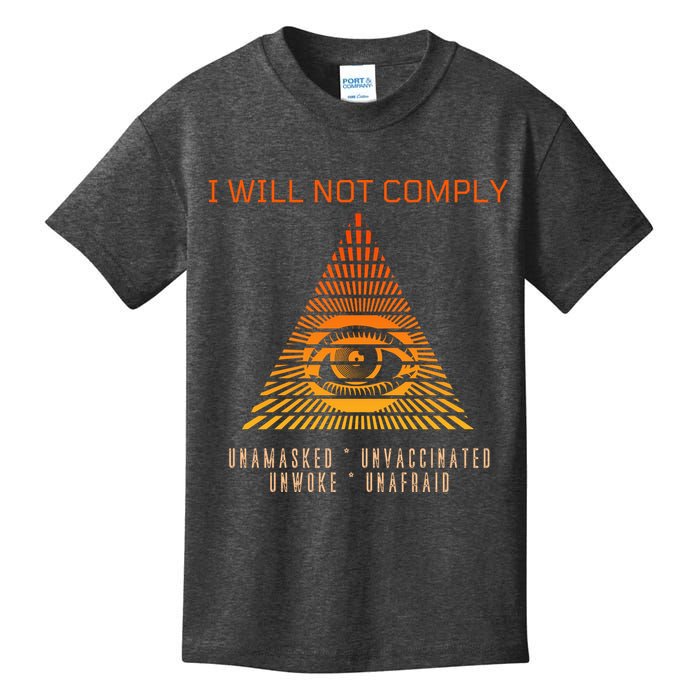 Conservative I Will Not Comply Kids T-Shirt