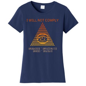 Conservative I Will Not Comply Women's T-Shirt