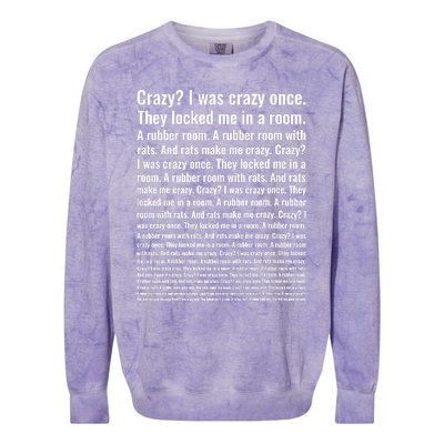 Crazy I Was Crazy Once Meme Colorblast Crewneck Sweatshirt