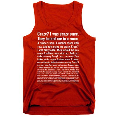 Crazy I Was Crazy Once Meme Tank Top