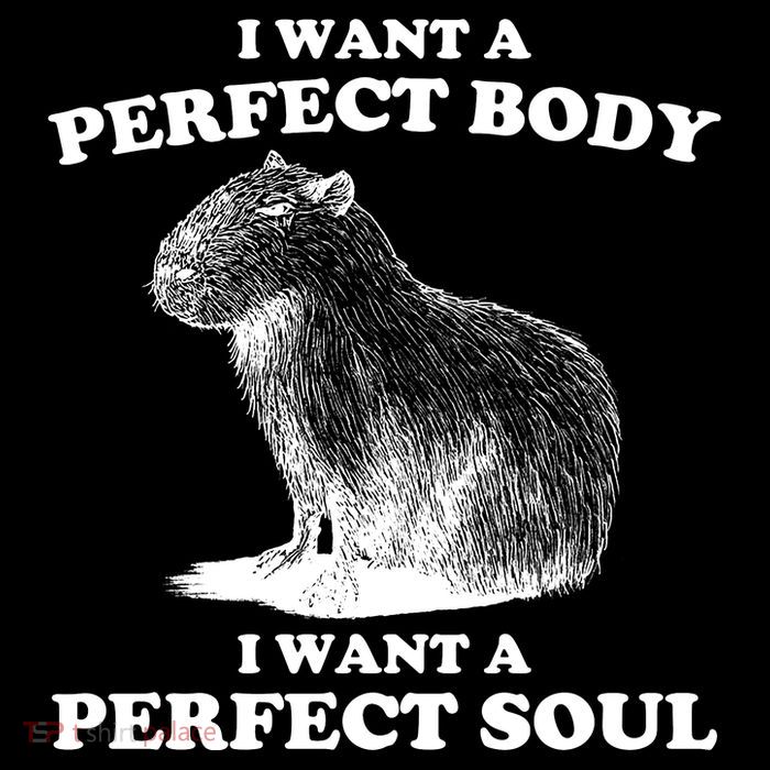 Capybara I Want A Perfect Body I Wan A Perfect Soul Drawstring Bag