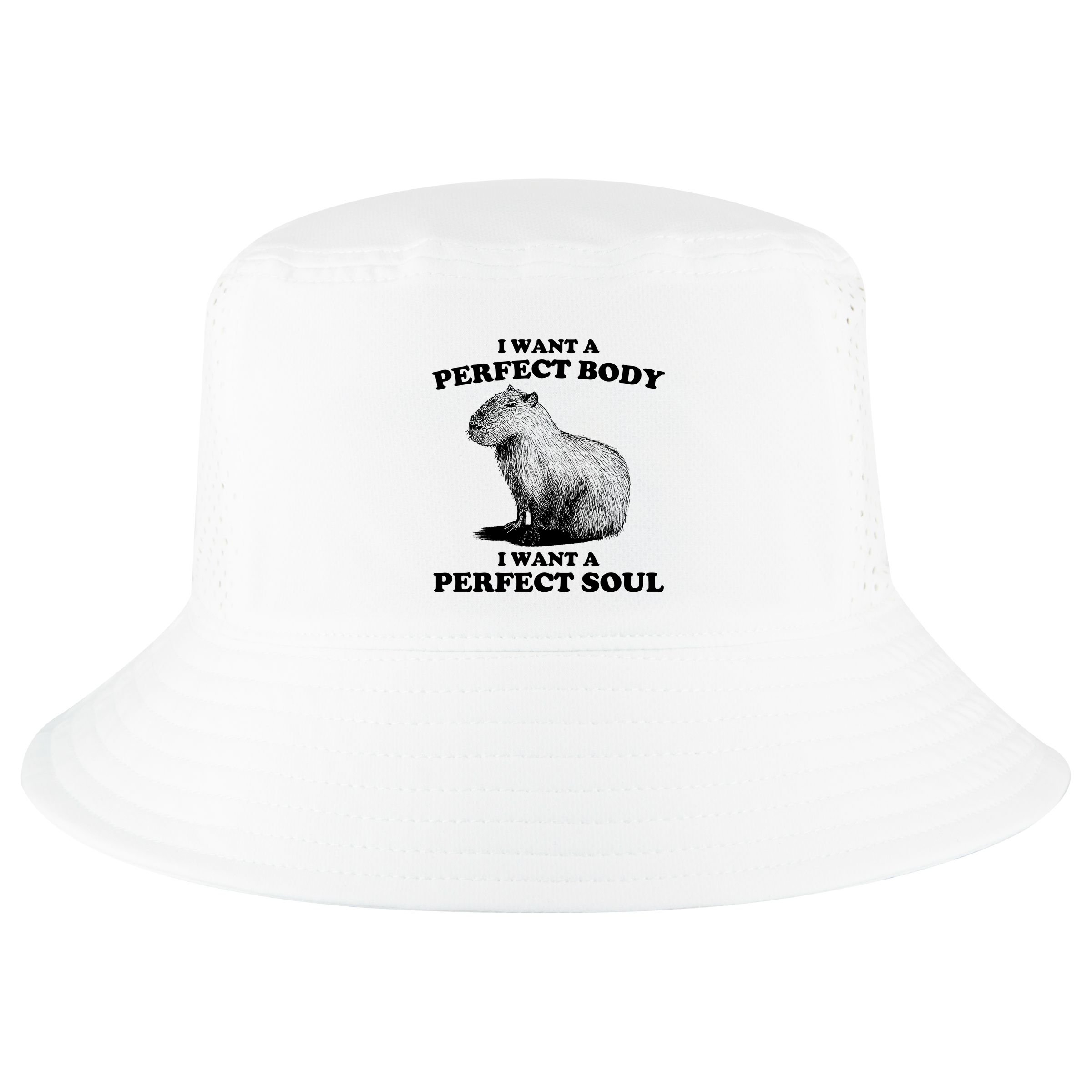 Capybara I Want A Perfect Body I Wan A Perfect Soul Cool Comfort Performance Bucket Hat