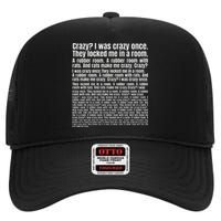 Crazy I Was Crazy Once. Funny Trending Meme Copypasta High Crown Mesh Back Trucker Hat