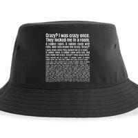 Crazy I Was Crazy Once. Funny Trending Meme Copypasta Sustainable Bucket Hat